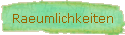 Raeumlichkeiten