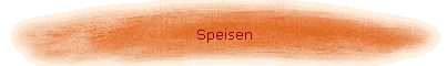 Speisen